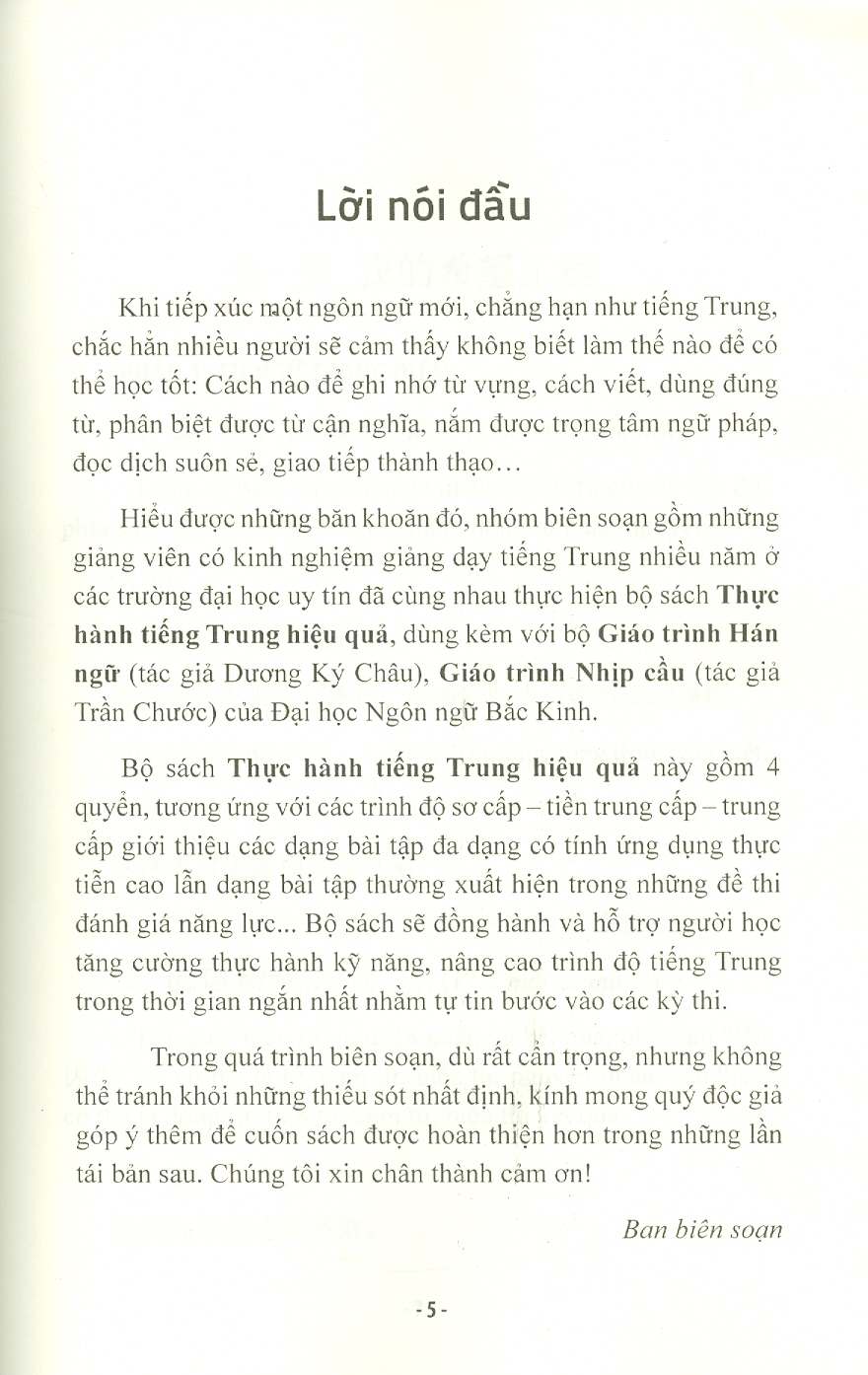 Thực Hành Tiếng Trung Hiệu Quả (Trình độ Trung cấp) (Phần Trọng Tâm: Hệ thống lại các điểm ngữ pháp; Phần Khởi Động: Giúp người học nhớ chữ, nhớ từ, nhớ bài; Phần Thực Hành Các Kỹ Năng: Nâng cao kỹ năng qua các dạng bài tập)