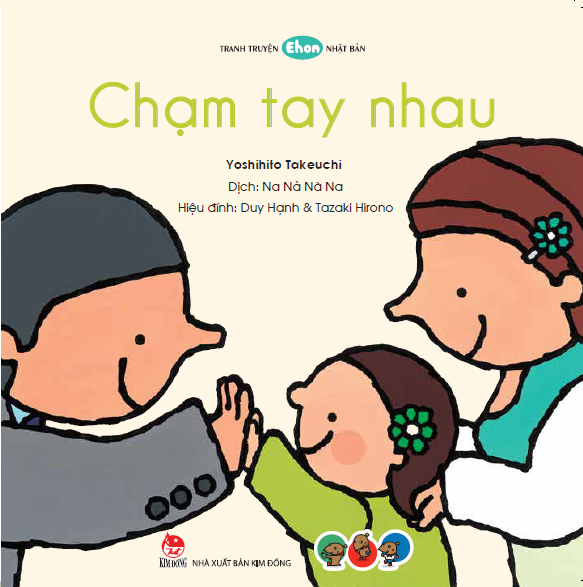 Chạm tay nhau - Tranh truyện cho bé 0-2 tuổi làm quen với Ehon Nhật Bản