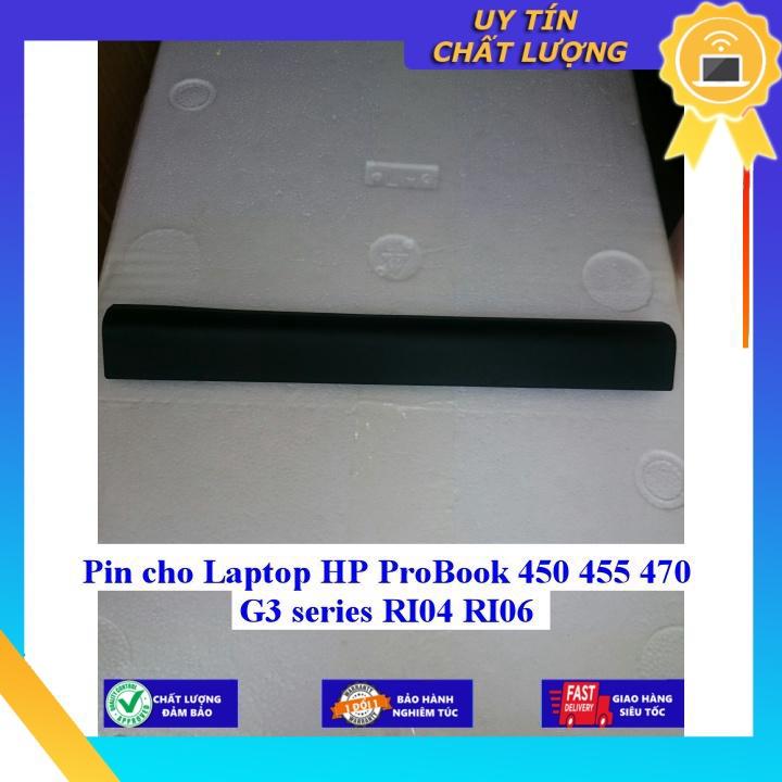 Pin cho Laptop HP ProBook 450 455 470 G3 series RI04 RI06 - Hàng Nhập Khẩu  MIBAT273