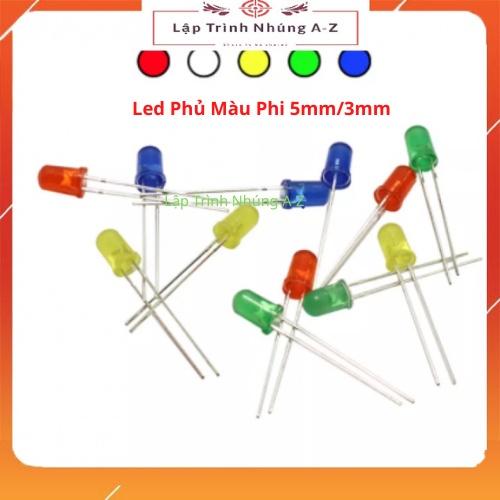 [Lập Trình Nhúng A-Z][G26] Led Phủ Màu Phi 5mm/3mm - Gói 100 Con