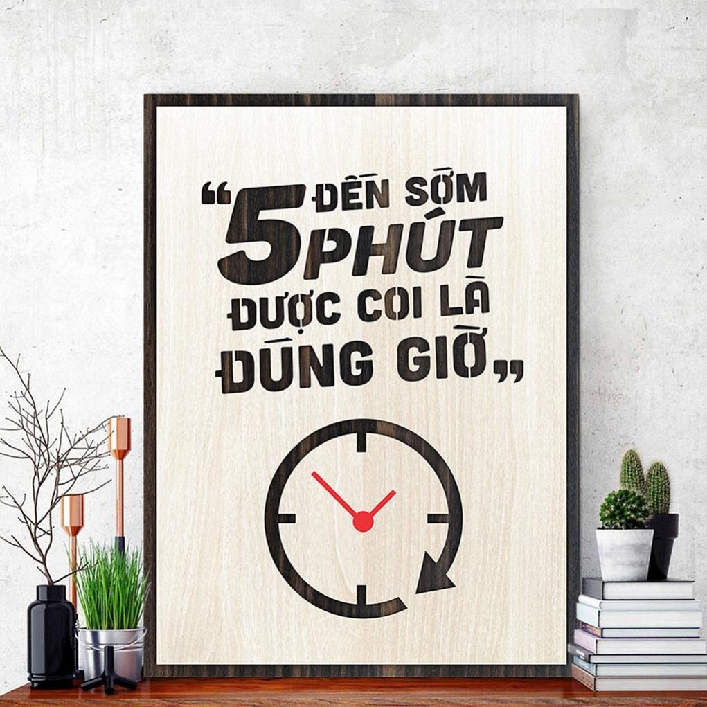 Tranh Decor quán Cafe Trà Sữa TBIG057 nâng cao trách nhiệm nhân viên "đến sớm 5 phút được gọi là đúng giờ"