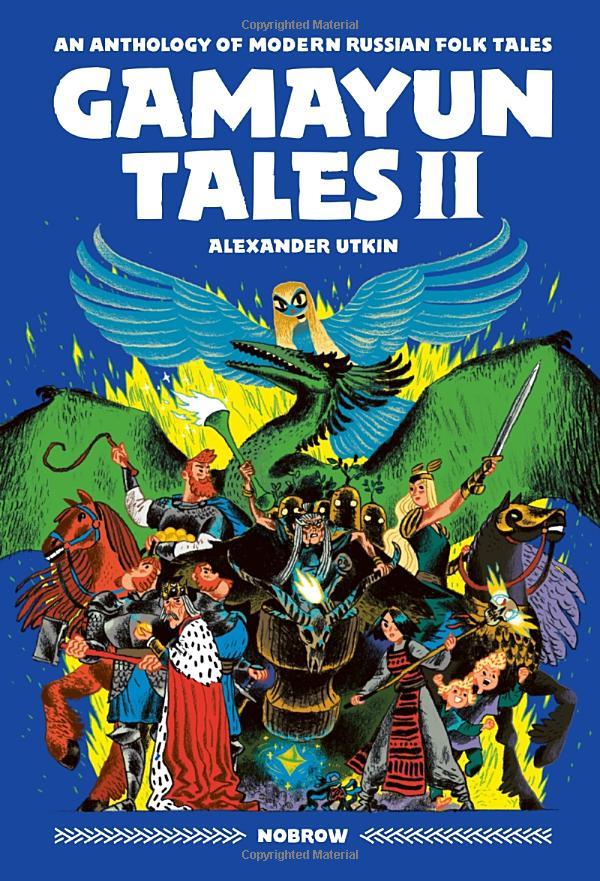 The Gamayun Tales 2: An Anthology Of Modern Russian Folk Tales