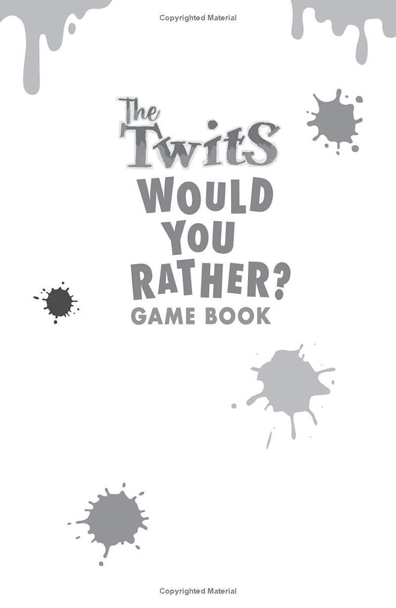 Sách ngoại văn: The Twits - Would You Rather? Game Book