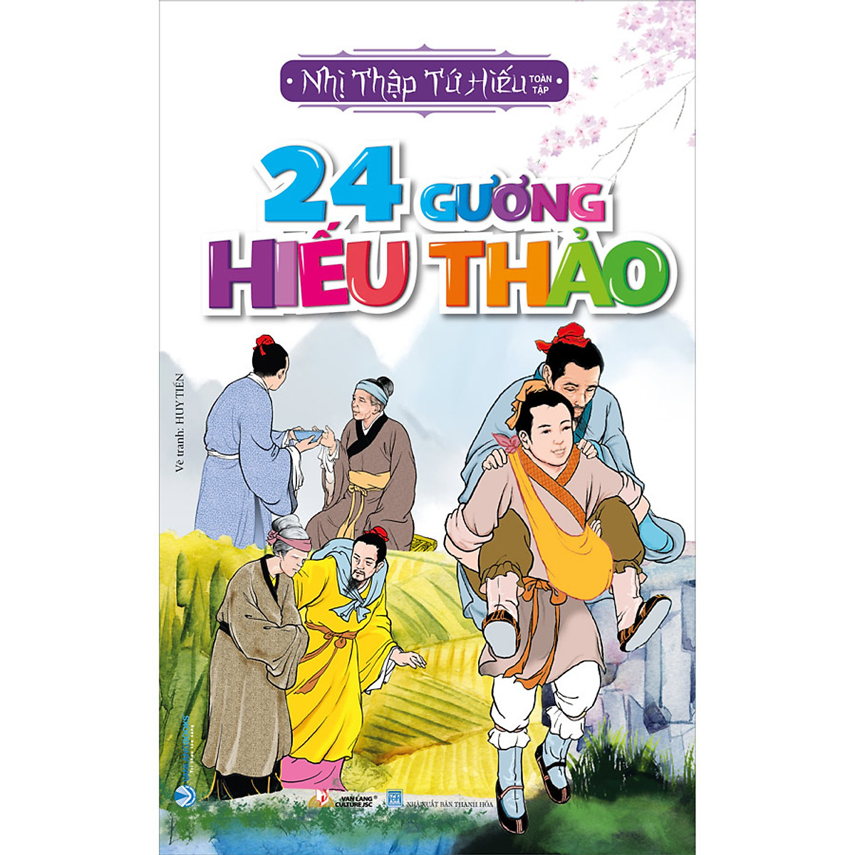 24 Gương Hiếu Thảo - Nhị Thập Tứ Hiếu