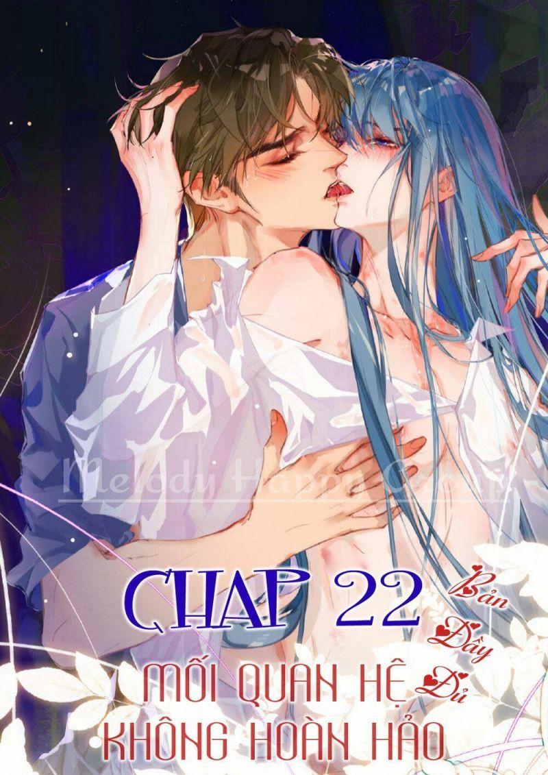 Quan Hệ Không Hoàn Hảo chapter 22.5