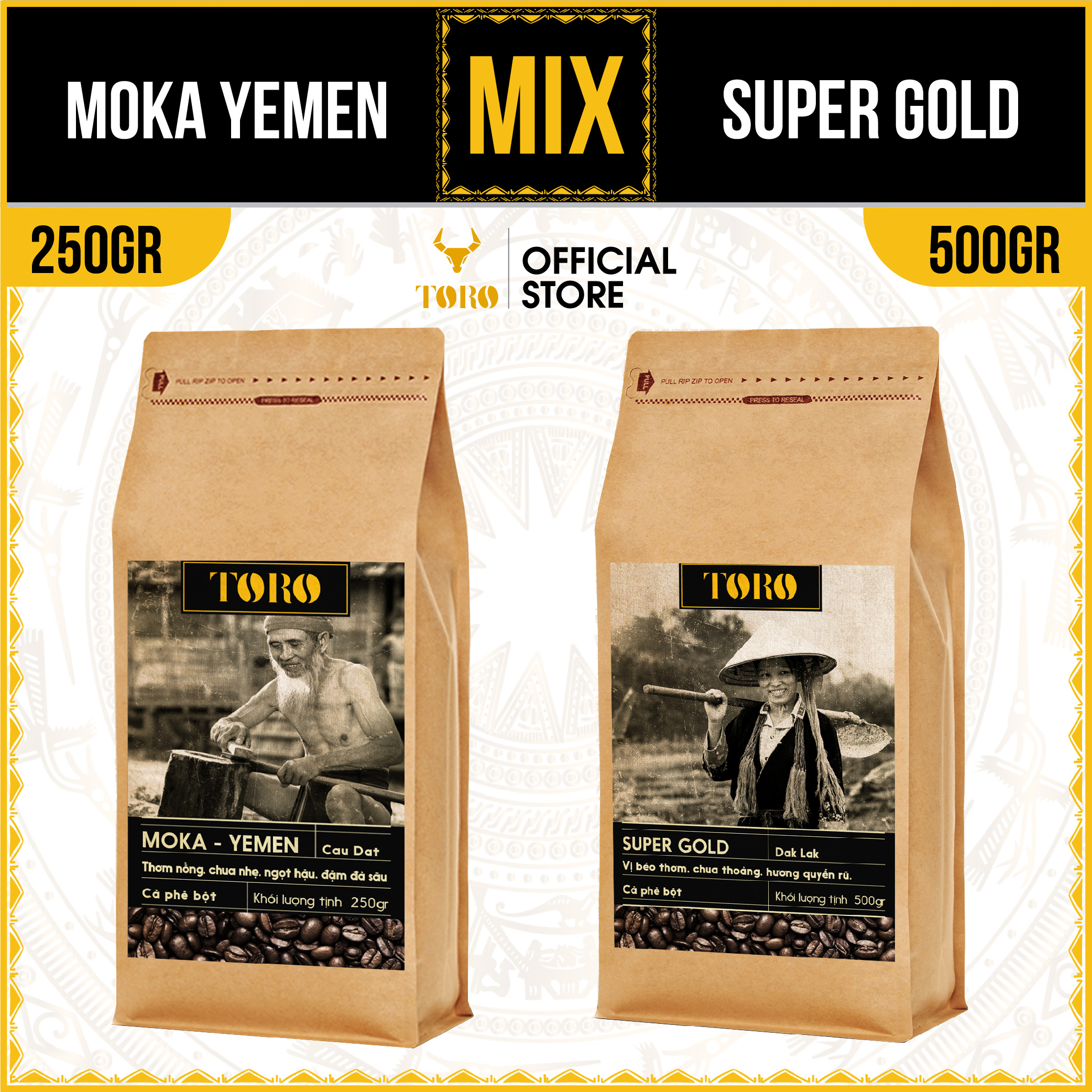 [750GR] Bộ Mix Cà Phê Bột Toro Moka Yemen & Toro Super Gold Nguyên Chất 100% | 250GR & 500GR/Gói | TORO FARM