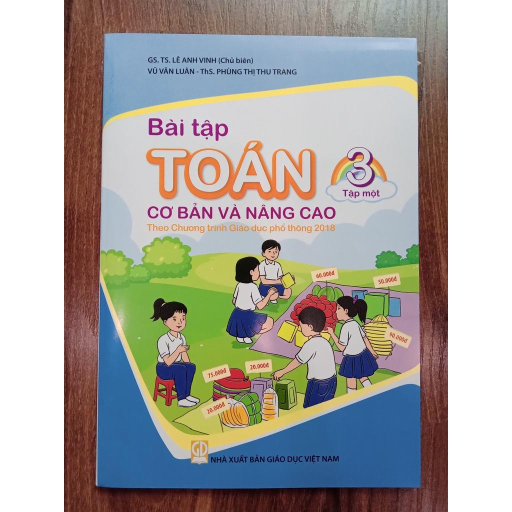 Sách - Combo Bài Tập Toán Cơ Bản Và Nâng Cao 3 - Tập 1 + 2 (Theo Chương Trình Giáo Dục Phổ Thông 2018)