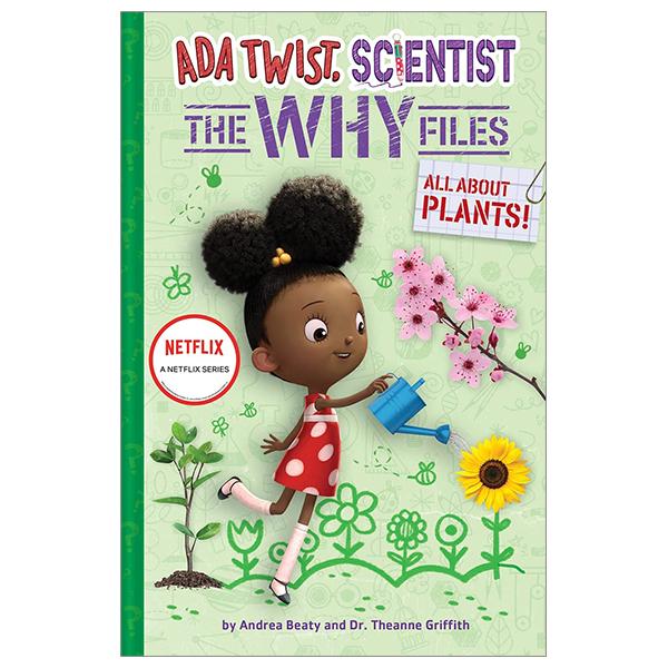 Ada Twist, Scientist: The Why Files #2: All About Plants!