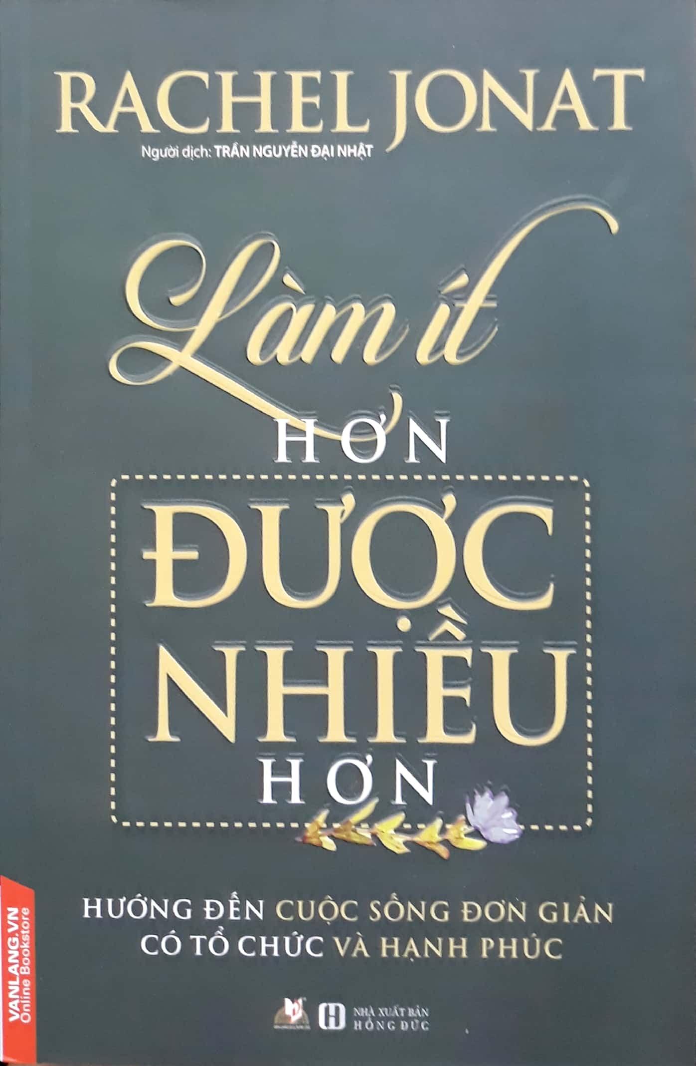 Làm Ít Hơn Được Nhiều Hơn