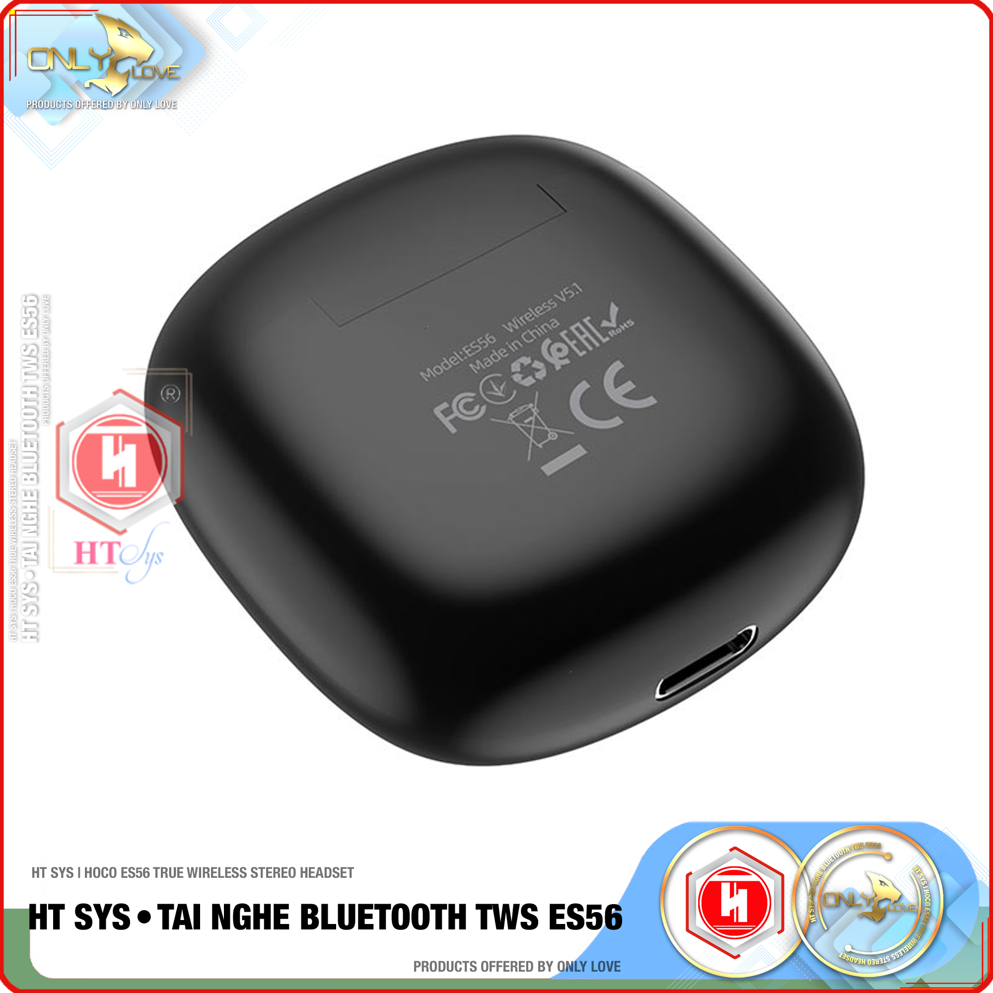 Tai Nghe Nhét Tai Bluetooth Không Dây HT SYS hoco ES56 - Kết nối Bluetooth 5.1 - Chip JL AC6983 -Pin Dock Sạc 320mAh - Thời gian sử dụng 4h - Cảm Ứng Thông Minh,Âm Thanh Stereo, Âm Bass Cực Chất - Phù Hợp Với Tất Cả Dòng Máy - [ Hàng Chính Hãng