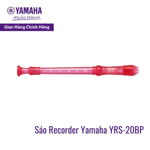 Sáo dọc Recorder Soprano Rainbow YAMAHA YRS-20BP kèm túi đựng - Tiêu chuẩn giáo dục quốc tế