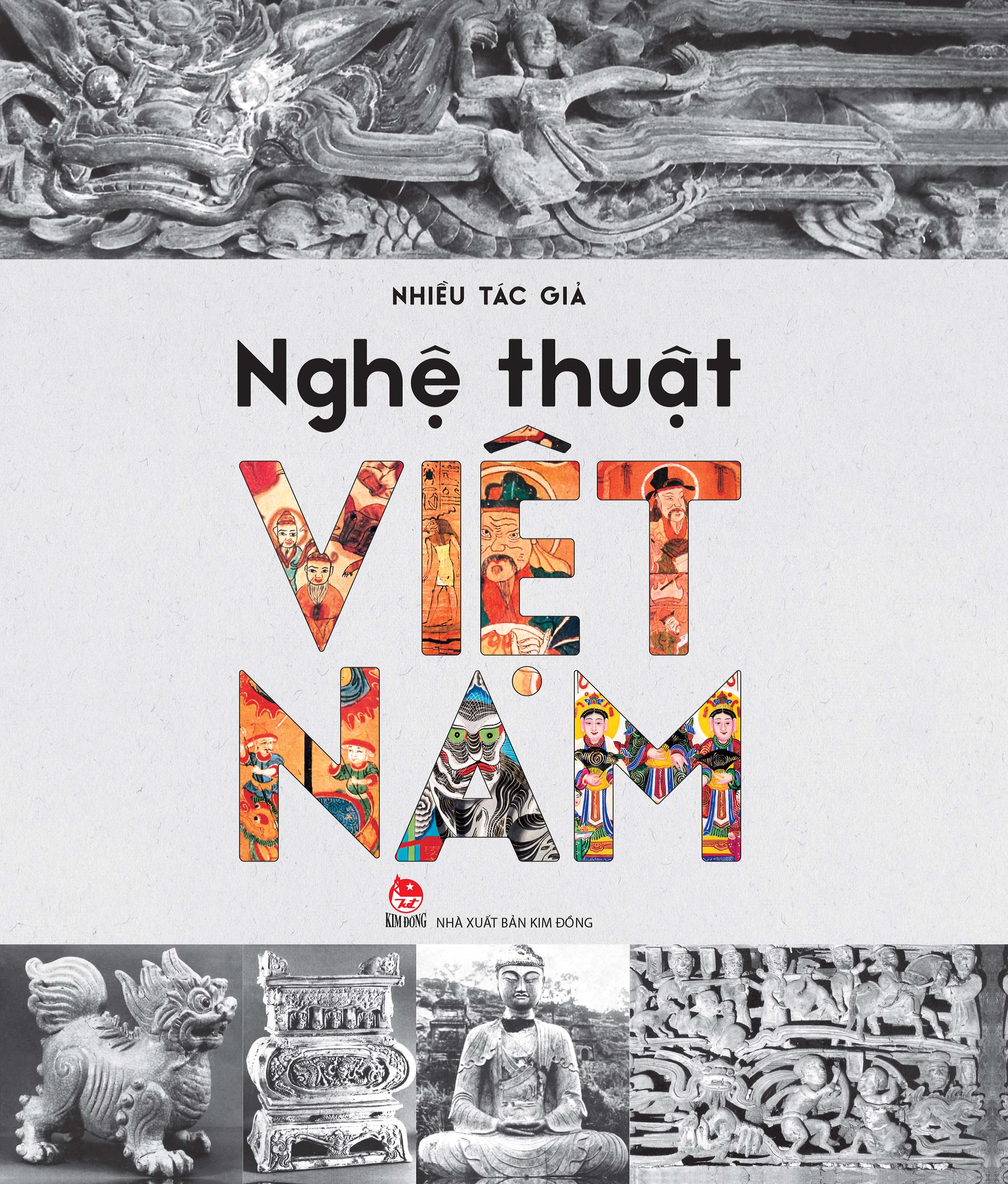 (Bìa cứng, in màu toàn bộ) NGHỆ THUẬT VIỆT NAM –  NXB Kim Đồng