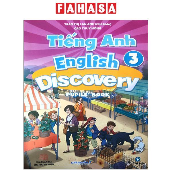 Tiếng Anh 3 - English Discovery - Pupil's Book (Tái Bản 2022)