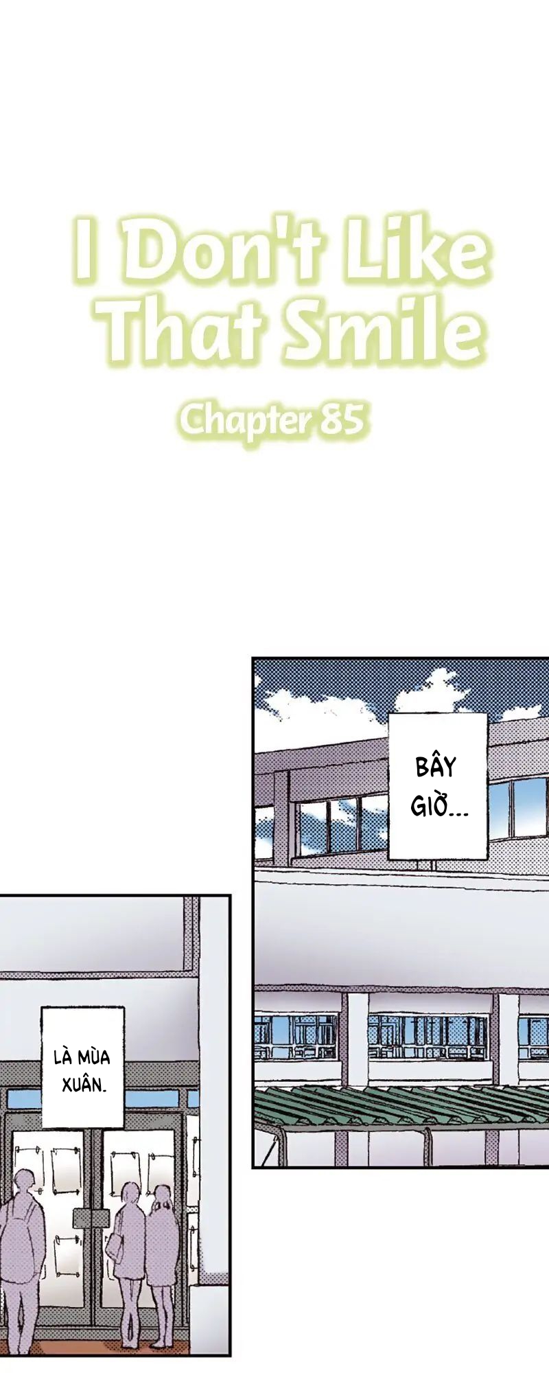Tôi Ghét Nụ Cười Ấy chapter 85.1 - Trang 2