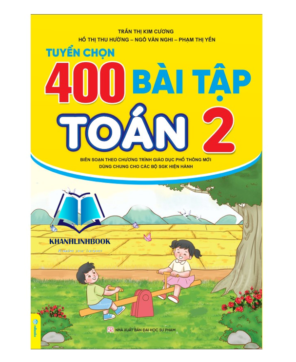 Sách - Tuyển Chọn 400 Bài Tập Toán 2 - Biên soạn theo chương trình GDPT mới