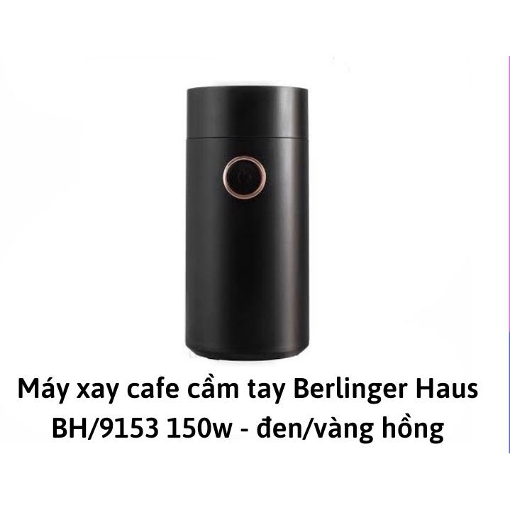 Máy Xay Cà Phê Cầm Tay Berlinger Haus BH/9153, Máy Xay Cafe, Công Suất 150w, Bình Chứa 50g, Nhập Đức