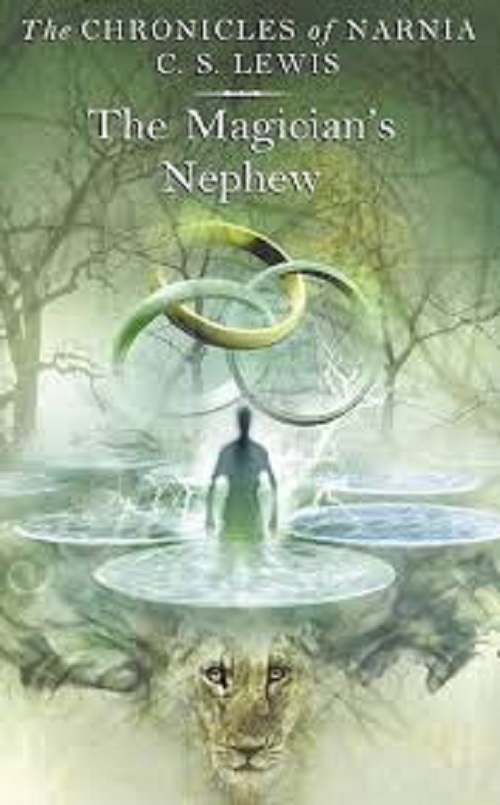 The Chronicles of Narnia (1) — THE MAGICIAN’S NEPHEW
