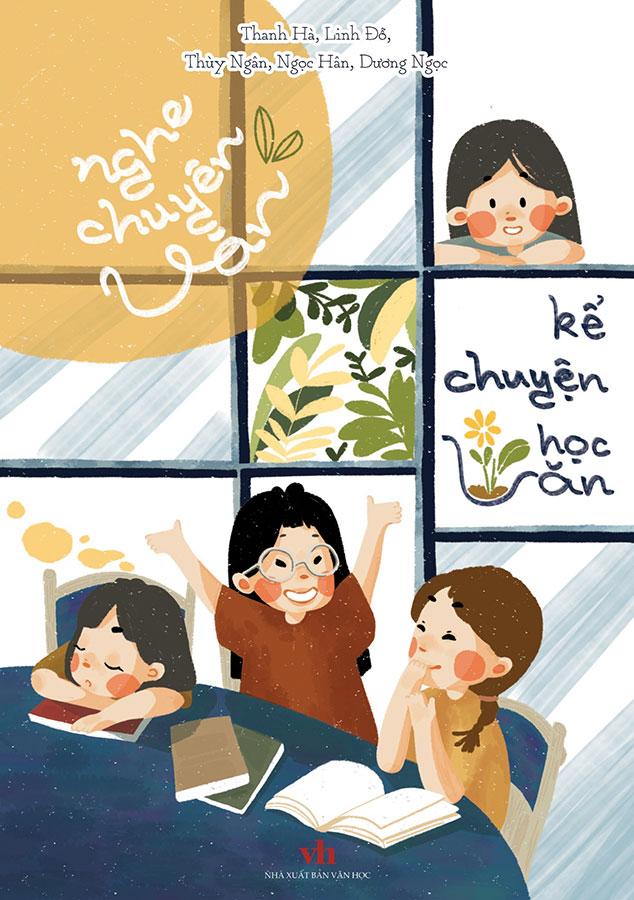 Nghe Chuyện Văn Kể Chuyện Học Văn