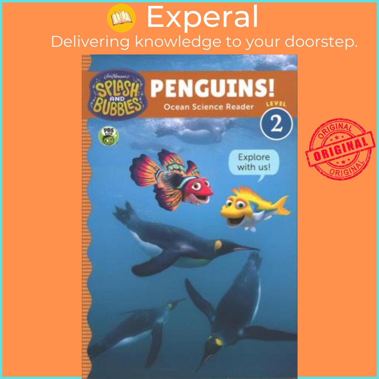 Sách - Splash and Bubbles: Penguins! by Company Henson Jim