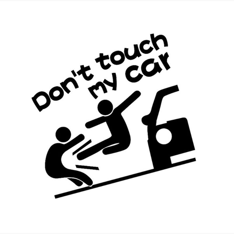 Tem dán ô tô xe máy vui nhộn Don't Touch My Car