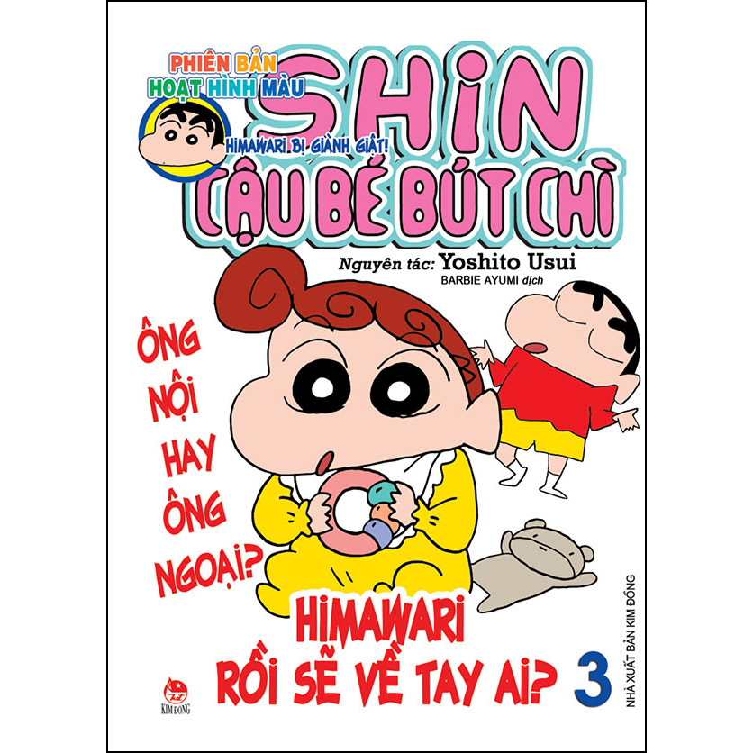 Shin Cậu Bé Bút Chì - Phiên Bản Hoạt Hình Màu: Himawari Bị Giành Giật - Tập 3