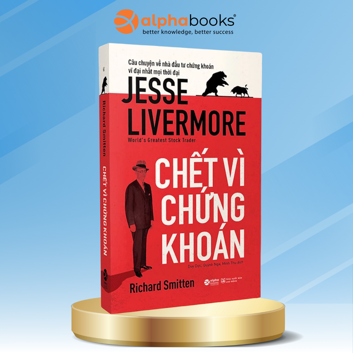 Sách – Chết Vì Chứng Khoán – Jesse Livermore