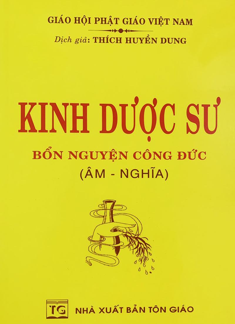 KINH DƯỢC SƯ - THÍCH HUYỀN DUNG
