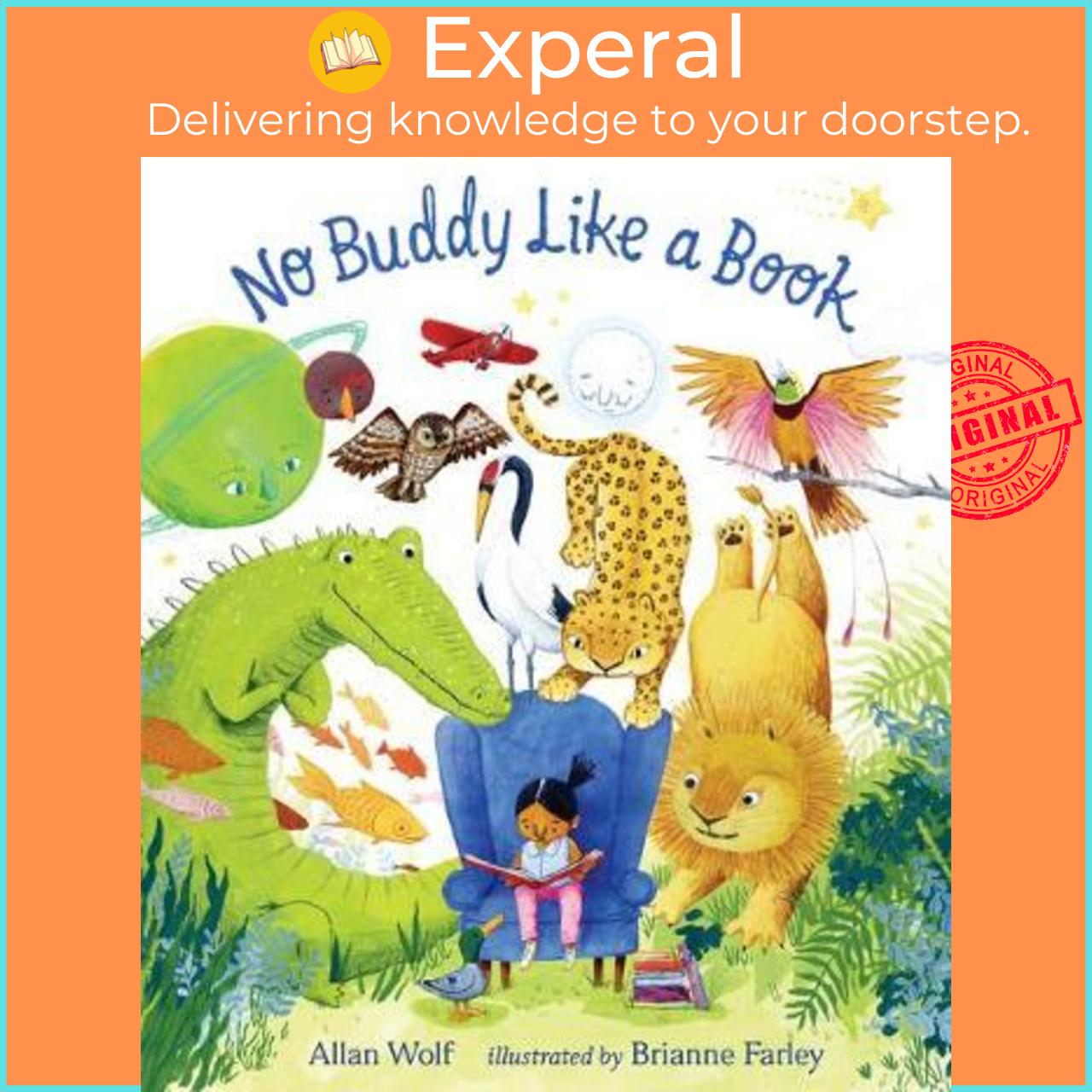 Sách - No Buddy Like a Book by Allan Wolf Brianne Farley
