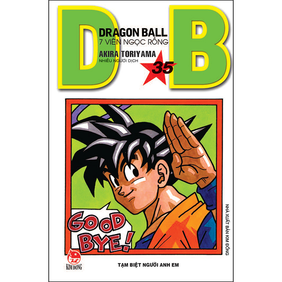 Dragon Ball - 7 Viên Ngọc Rồng Tập 35: Tạm Biệt Người Anh Em (Tái Bản 2022)