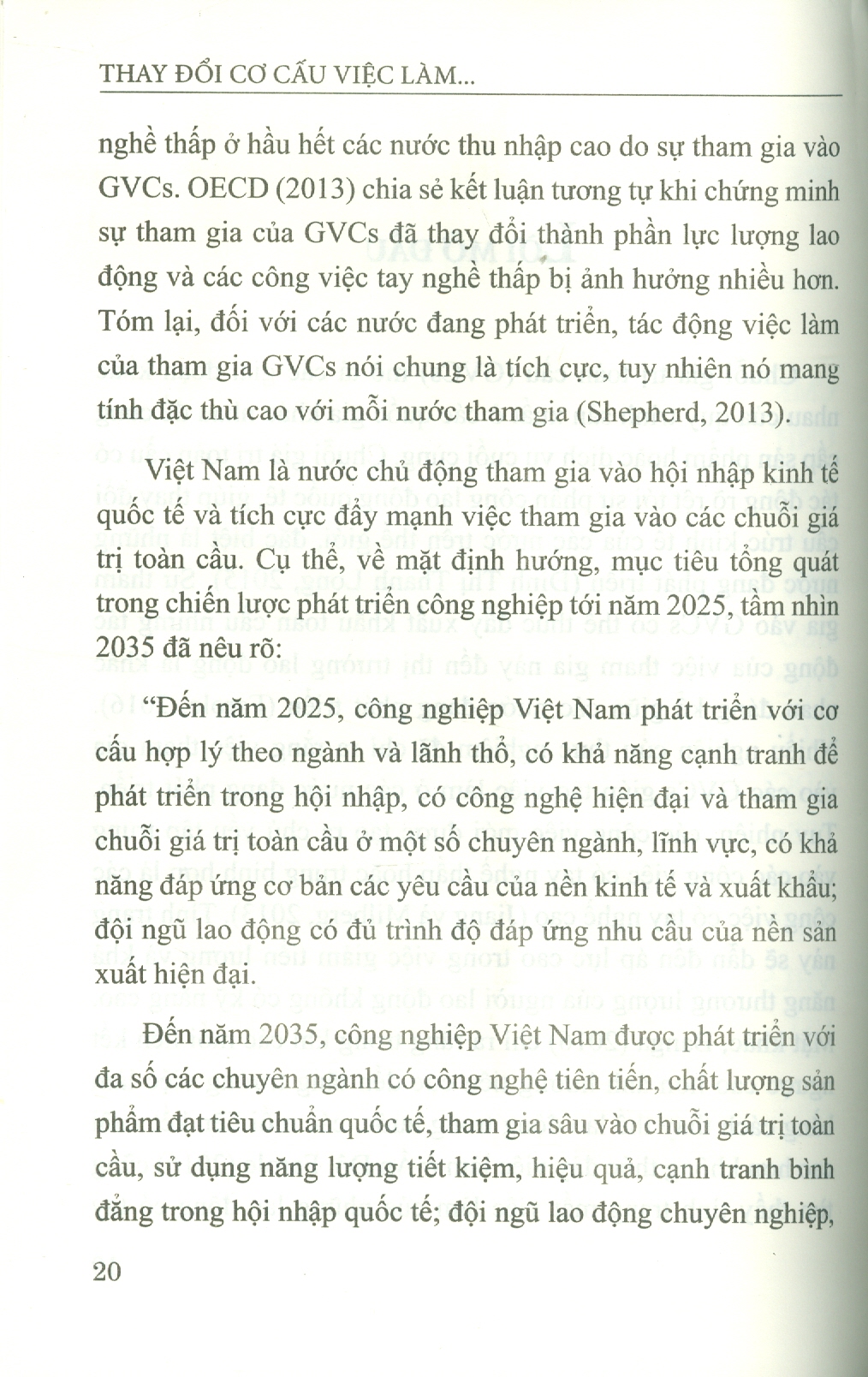Thay Đổi Cơ Cấu Việc Làm Và Thu Nhập Của Lao Động Việt Nam Trong Bối Cảnh Tham Gia Vào Chuỗi Giá Trị Toàn Cầu (Sách chuyên khảo) - TS. Phạm Minh Thái (Chủ biên)