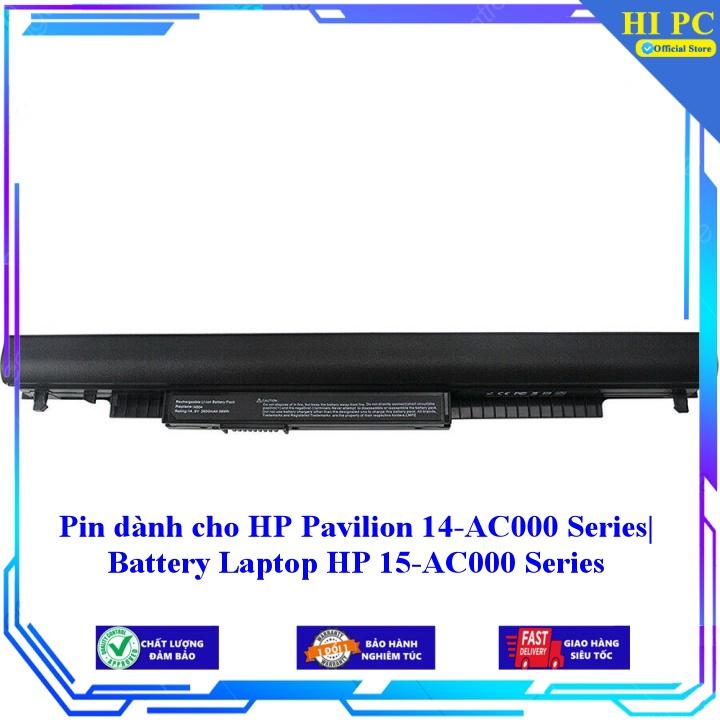 Pin dành cho HP Pavilion 14-AC000 Series - Hàng Nhập Khẩu