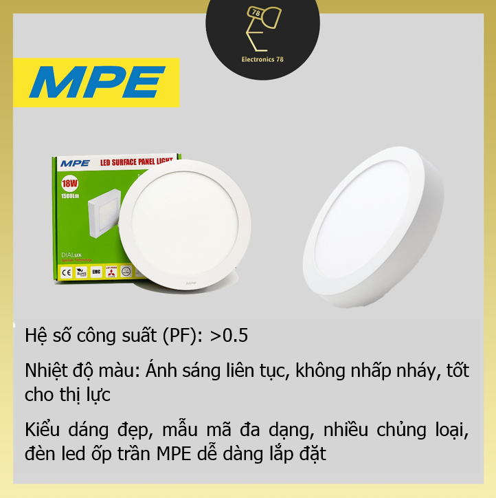 Đèn Led Ốp trần Tròn, Ốp nổi ngoài ban công MPE - Ánh sáng Trắng/Vàng