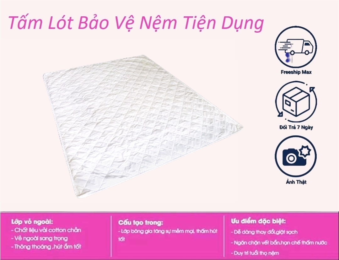 Tấm Lót Bảo Vệ Tiện Dụng Nệm Có Thun Chằn 4 Góc [Đủ Size