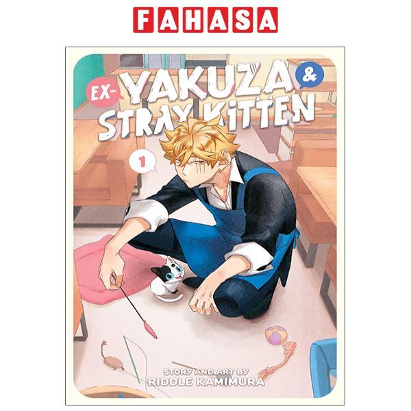 Ex-Yakuza And Stray Kitten 1 (English Edition)