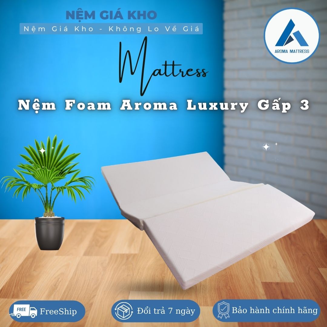 Nệm Foam Aroma Luxury gấp 3