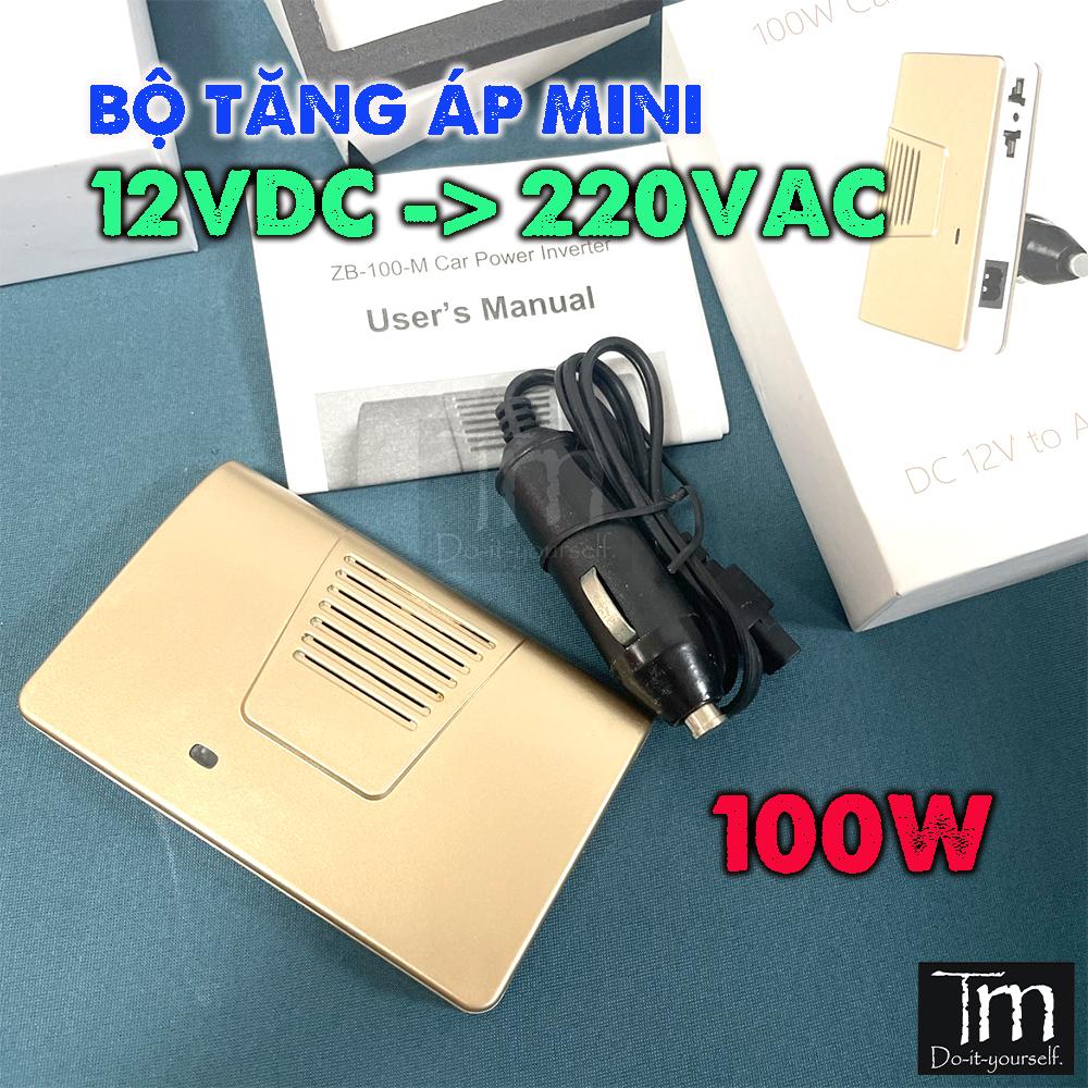 Mạch Tăng Áp DC-AC 12VDC lên 220VAC 100W