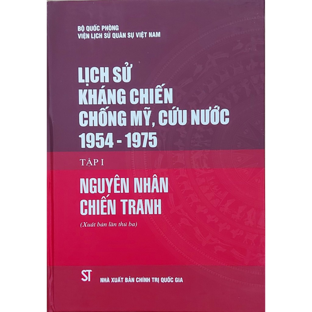 Lịch Sử Kháng Chiến Chống Mỹ, Cứu Nước 1954 -1975 (9 tập)