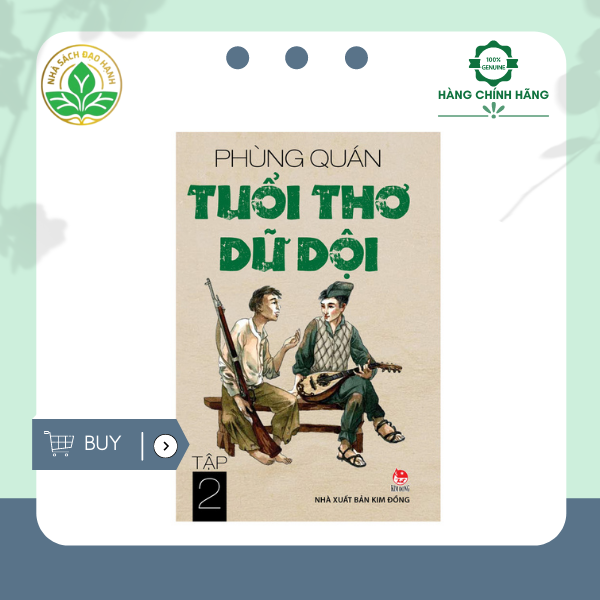 Tuổi Thơ Dữ Dội  tập 2