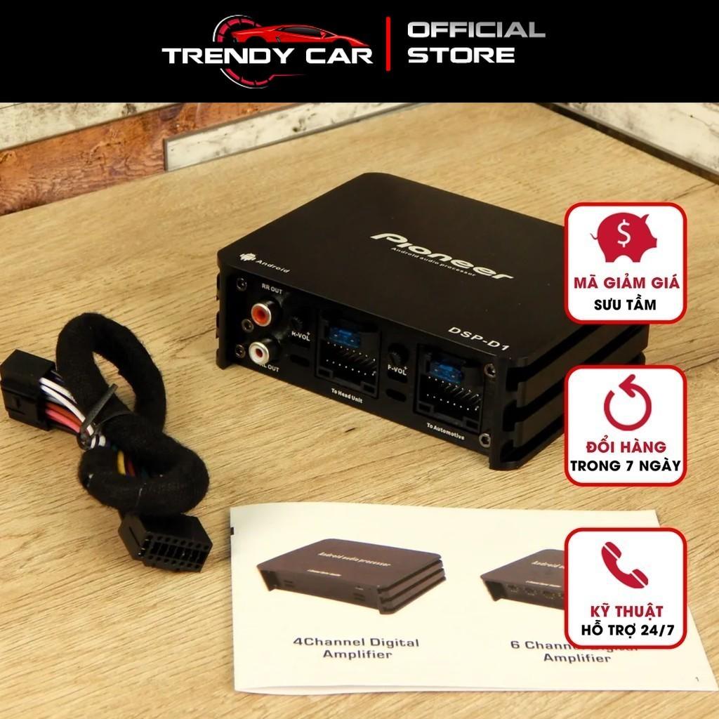 DSP Pioneer 75 - 150W/ kênh Chuyên Dụng Cho Màn Hình Android. Amply Pioneer Cắm Dắc Zin Màn Hình Android Cao Cấp