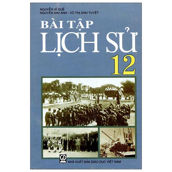 Bài Tập Lịch Sử 12 (2021)