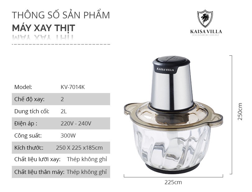 [HÀNG CHÍNH HÃNG] Máy Xay Thịt Cao Cấp KAISA VILLA KV-7014K Cối thủy tinh, Dung tích 2L.