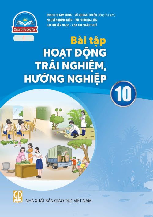 Sách Bài Tập Hoạt Động Trải Nghiệm, Hướng Nghiệp 10-1- Chân Trời Sáng Tạo