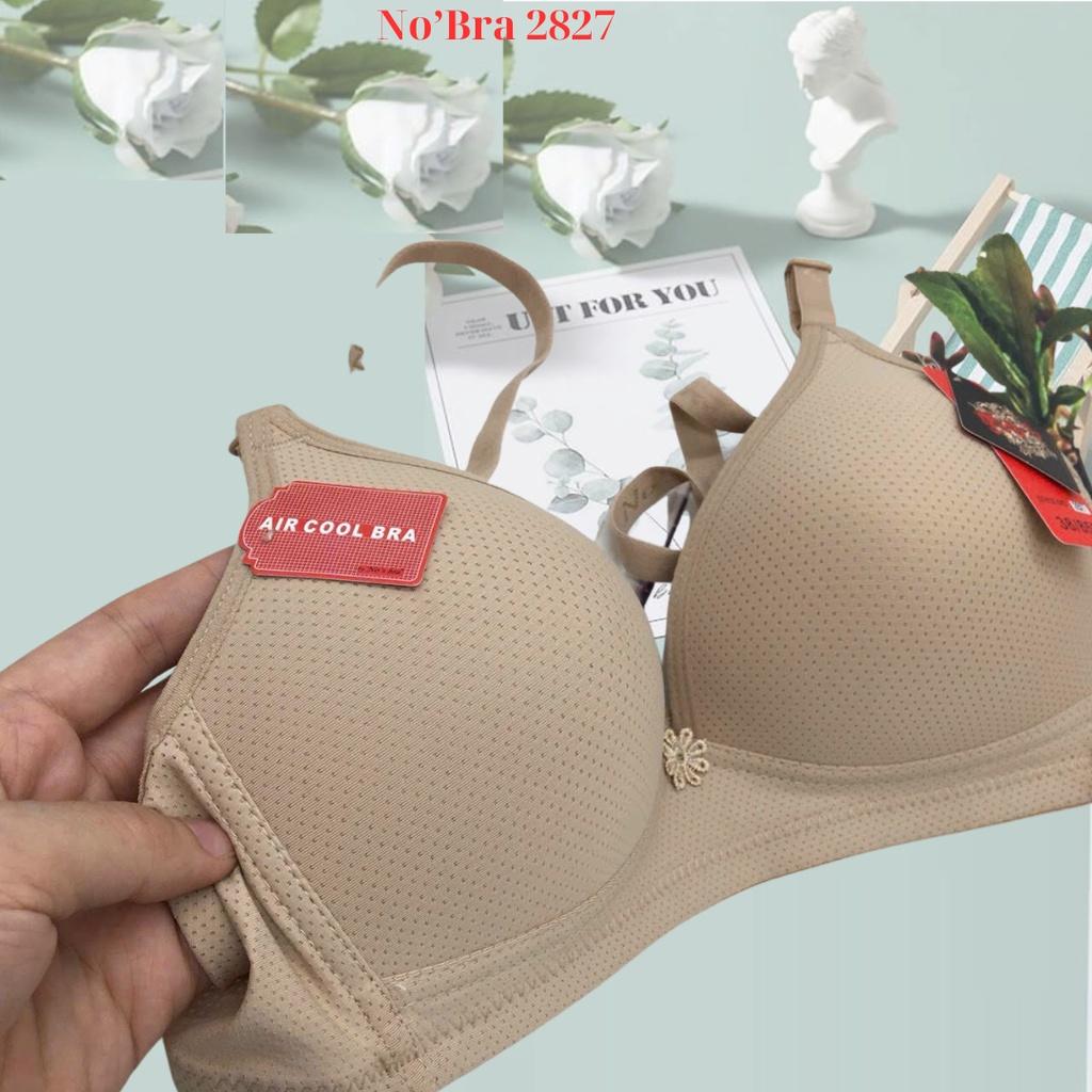 Áo ngực thông hơi - No' bra  N2827 , không mút, không gọng, mặc thoải mái - Da