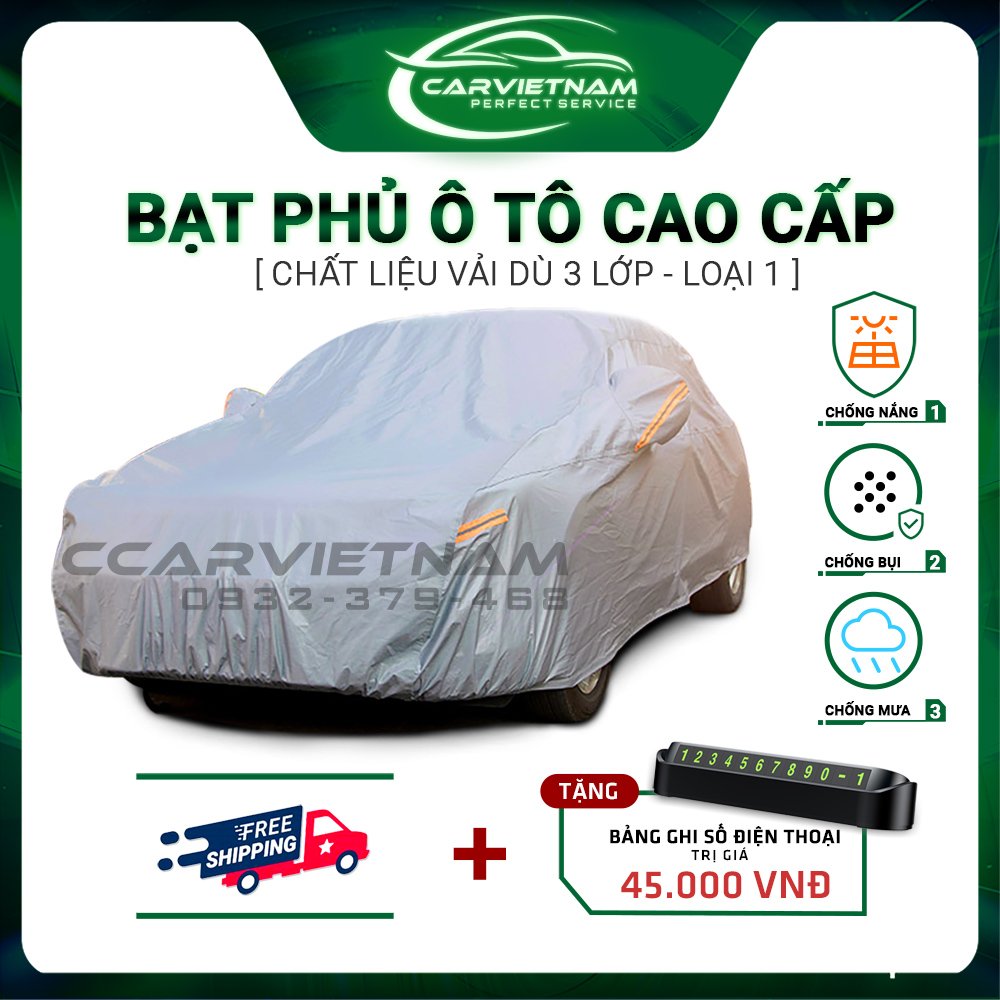 Bạt Che Ô Tô 5 Chỗ, 7 Chỗ Xe Con 4 Chỗ Chất Liệu Vải Dù Cao Cấp CCAR VIETNAM