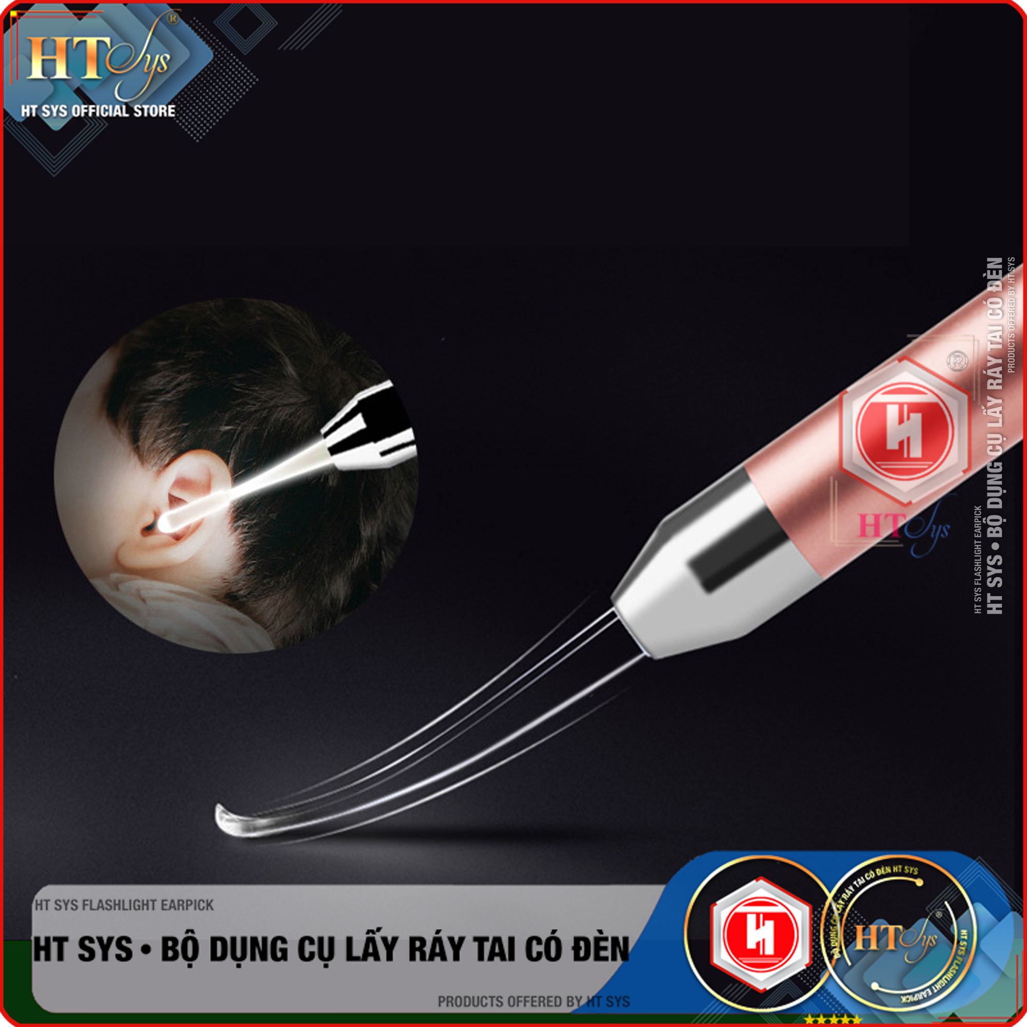 Bộ Dụng Cụ Lấy Ráy Tai - Ngoáy Tai HT SYS Flashlight Earpick  - Bộ Lấy Ráy Tai Tích Hợp Đèn Led Cao Cấp - An Toàn Và Tiện Lợi Cho Bé