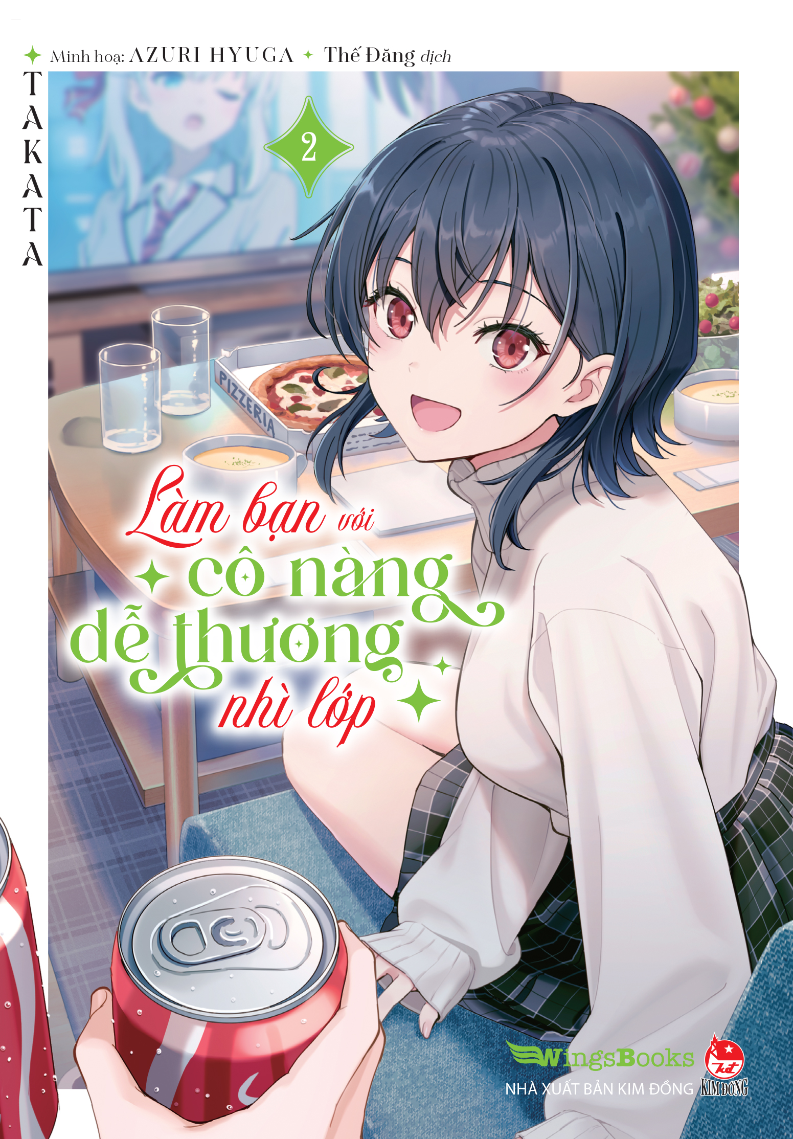 Làm Bạn Với Cô Nàng Dễ Thương Nhì Lớp - Tập 2 (Bản Giới Hạn) [Tặng Postcard + Standee + Set 2 Bookmark Bế Hình]