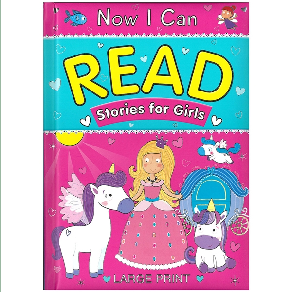 Now I Can Read: Stories For Girls (Padded)