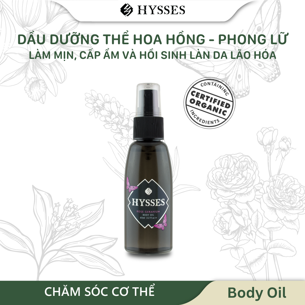 Dầu dưỡng thể Cao Cấp Hysses Body Oil Chống Lão Hóa, Làm Mờ Nếp Nhăn, Khóa Ẩm Và Bảo Vệ Da Với Tinh Dầu Hoa Hồng - Phong Lữ Hữu Cơ Tự Nhiên
