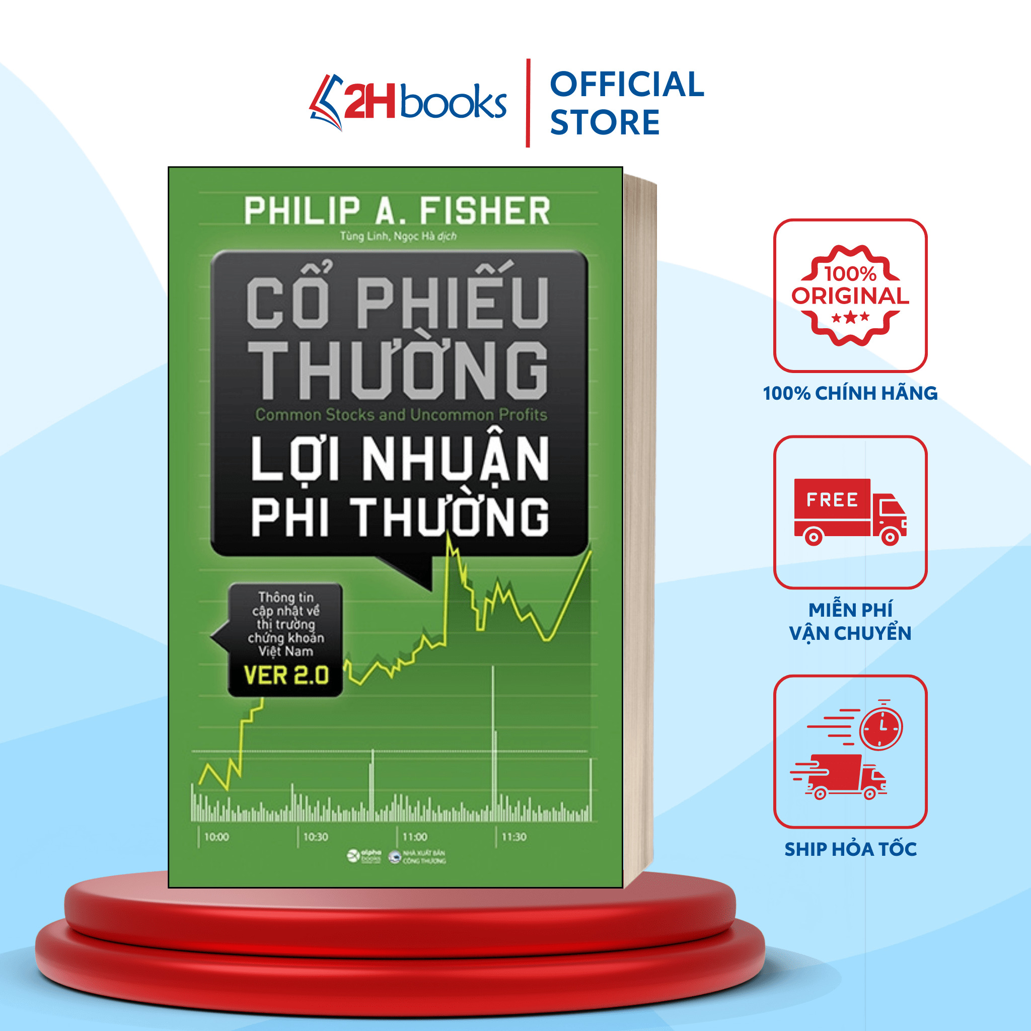 Sách- Cổ Phiếu Thường Lợi Nhuận Phi Thường-  Philip A. Fisher- Sách Tài Chính, Đầu Tư (Tái Bản 2017)(199)- 2HBooks