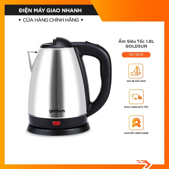 Ấm siêu tốc Gold.sun  1,8L - Tự động ngắt khi nước sôi, cạn nước - Bảo hành 12 tháng